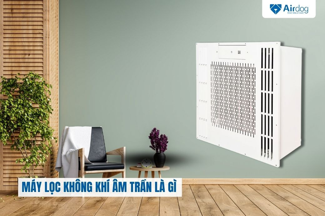 Hệ thống máy lọc không khí âm trần lắp đặt giấu kín trong trần thạch cao