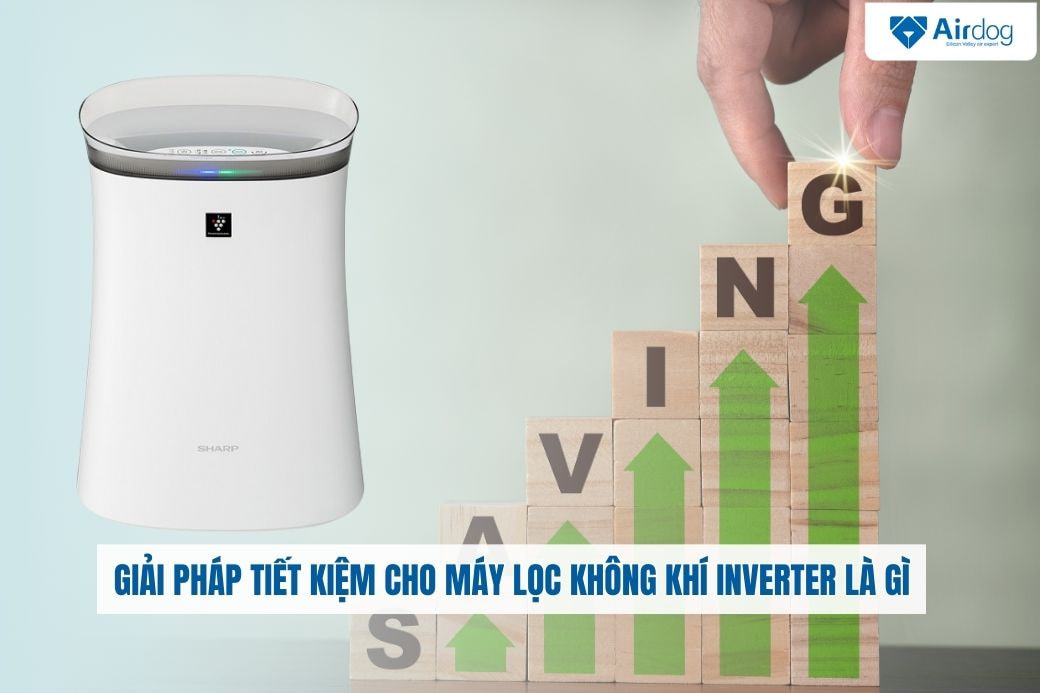 giai-phap-tiet-kiem-cho-may-loc-khong-khi-inverter-la-gi