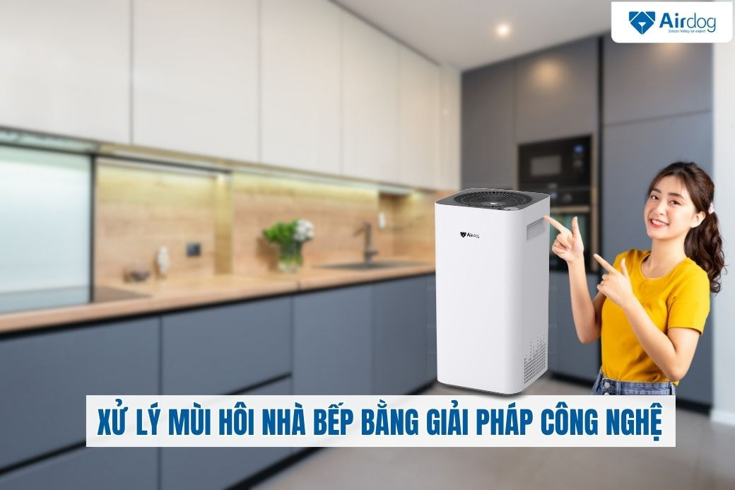 xu-ly-mui-hoi-nha-bep-bang-giai-phap-cong-nghe