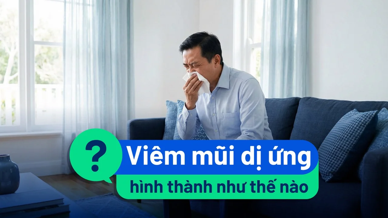 Viêm mũi dị ứng hình thành như thế nào