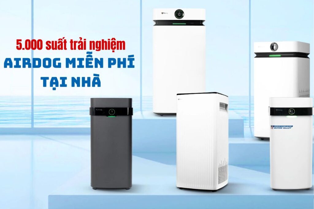 5000 suất trải nghiệm airdog miễn phí