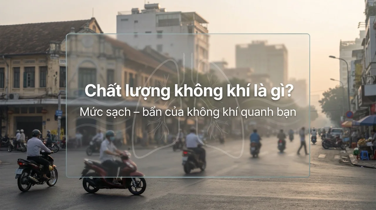 Chất lượng không khí là gì